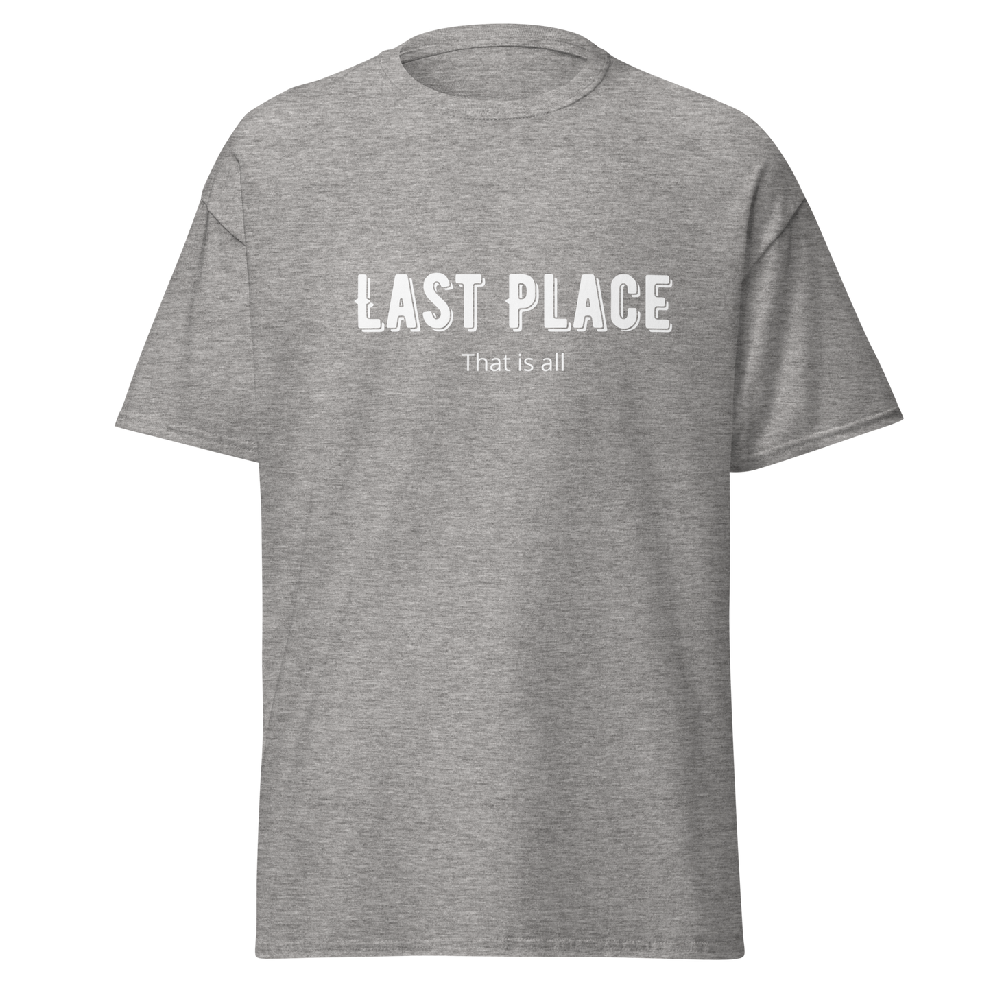 last Place Men's classic tee